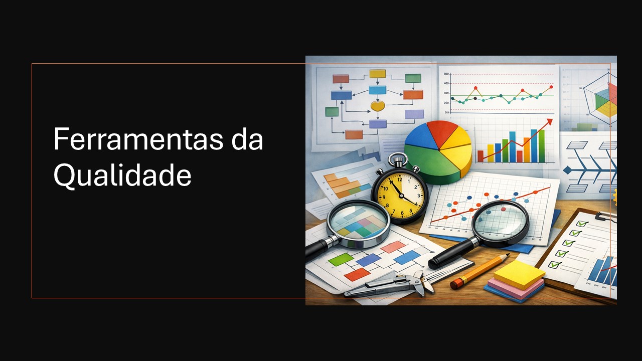 Ferramentas da Qualidade